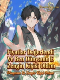 Fiyatlar Değerlendi Ve Ben Dünyanın En Zengin Kişisi Oldum için kapak görseli