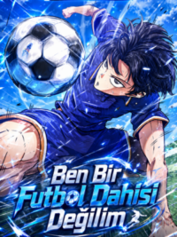 Ben Bir Futbol Dahisi Değilim için kapak görseli