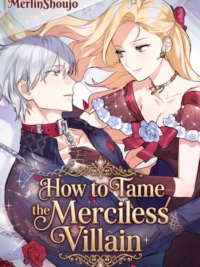How to Tame the Merciless Villain için kapak görseli