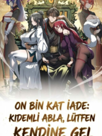 On Bin Kat İade: Kıdemli Abla, Lütfen Kendine Gel için kapak görseli