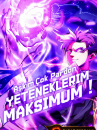 Aşkım Çok Pardon Yeteneklerim MAKSİMUM ! için kapak görseli